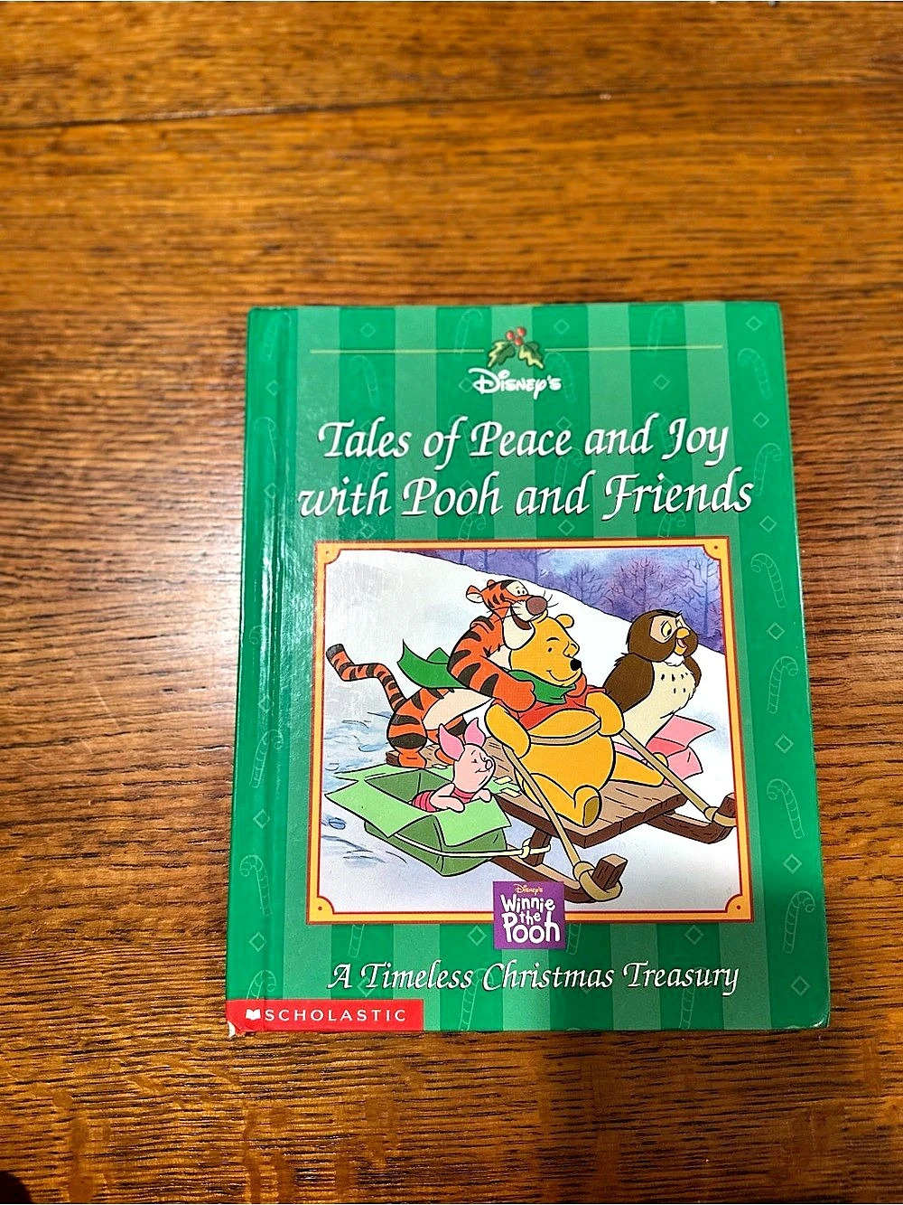 Scholastic Tales of Peace and Joy with Pooh and Friends: A Timeless Christmas